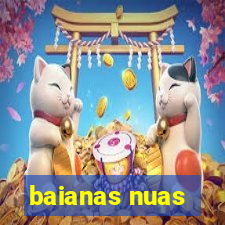 baianas nuas